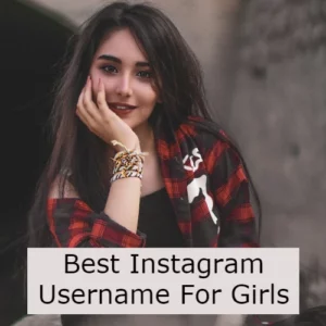Best Instagram Username For Girls